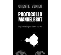 Protocollo Mandelbrot: La quinta indagine di Choi Soo-Min (edizione in bianco e nero)