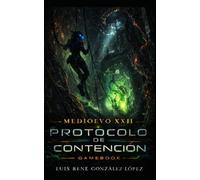 PROTOCOLO DE CONTENCIÓN: MEDIOEVO (MEDIOEVO ESPAÑOL)