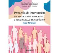 Protocolo de intervención en regulación emocional y flexibilidad psicológica para familias (Psicología)