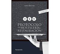 Protocolo en hostelería y restauración: Rústica (Hostelería y Turismo)