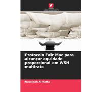 Protocolo Fair Mac para alcançar equidade proporcional em WSN multirate