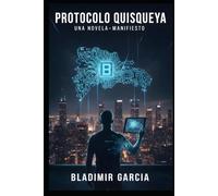Protocolo Quisqueya: Una novela-manifiesto sobre cómo rediseñar un país desde sus sistemas (Arquitectura de la Soberanía)