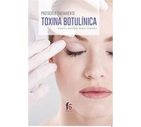 Protocolo Tratamiento, Toxina Botulinica, Colección Ciencias Sanitarias