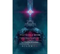 PROTOCOLO WYRD: Arquitecturas Criptogóticas (Illuminati)