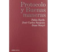 Protocolo y buenas maneras
