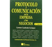 Protocolo y comunicación en la empresa y los negocios (8ª ed.) (SIN COLECCION)