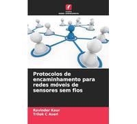 Protocolos de encaminhamento para redes móveis de sensores sem fios