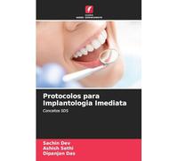 Protocolos para Implantologia Imediata: Conceitos SDS