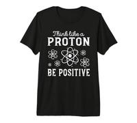 Protón Humor Regalo Profesor Física Cuántica Química Nerd Camiseta Premium