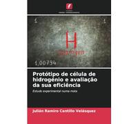 Protótipo de célula de hidrogénio e avaliação da sua eficiência: Estudo experimental numa mota