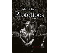 Prototipos: 23 (Narrativa)