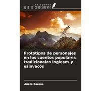 Prototipos de personajes en los cuentos populares tradicionales ingleses y eslovacos