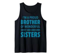 Proud Brother of Wonderful Sweet Awesome Sisters Fun Sibling Camiseta sin Mangas