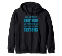 Proud Brother of Wonderful Sweet Awesome Sisters Fun Sibling Sudadera con Capucha