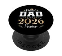 Proud Dad of A 2026 Senior Graduate Graduate Graduate Graduation PopSockets PopGrip Adhesivo