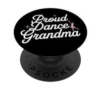 Proud Dance Grandma Shirt for Dance Lovers Grandmother PopSockets PopGrip Adhesivo