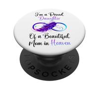 Proud Daughter of a Beautiful Mom in Heaven Infinity Feather PopSockets PopGrip Adhesivo