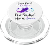 Proud Daughter of a Beautiful Mom in Heaven Infinity Feather PopSockets PopGrip para MagSafe