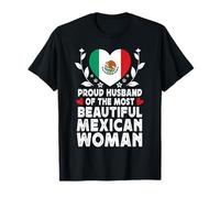 Proud Husband of Beautiful Mexican Wife Mexico Flag Camiseta