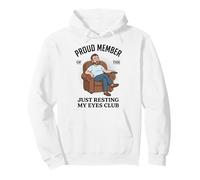 Proud Member Just Resting My Eyes Club Funny Dad Nap Sudadera con Capucha
