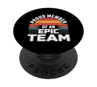 Proud Member of An Epic Team Empleado Apreciación |- PopSockets PopGrip Adhesivo