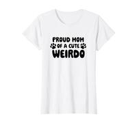 Proud Mom of a cute Weirdo - Divertido Día de la Madre para dueño de perro Camiseta
