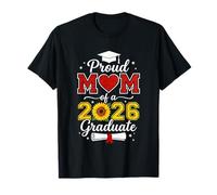 Proud Mom of A Graduate 2026 Graduate Senior Class of 2026 Graduación Camiseta