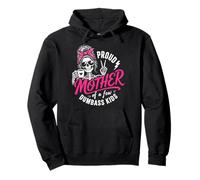 Proud Mother of A Few Dumbass Kids Funny Mom Sudadera con Capucha