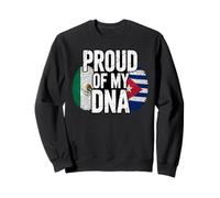 Proud of My DNA Mexico Cuba Flag Mexican Cuban Roots Sudadera