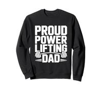 Proud Powerlifting Dad Más Fuerte Apoyo Gimnasio Vida Sudadera