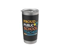 Proud Public School Teacher Teach Funny Teachers Vaso térmico de acero inoxidable de doble pared
