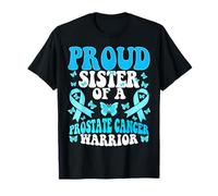 Proud Sister Of a Prostate Cancer Warrior - Cinta azul claro Camiseta