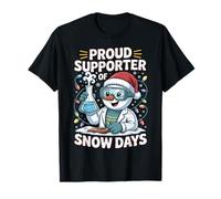 Proud Supporter of Snow Days Funny Chemistry Teacher Camiseta