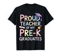 Proud Teacher of My Pre K Graduates Fun Graduates Camiseta