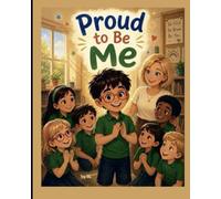 Proud to be Me