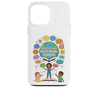 Proud To Teach Multilingual Learners ELL Education Classroom Carcasa para iPhone 13 Pro MAX