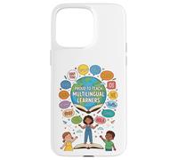 Proud To Teach Multilingual Learners ELL Education Classroom Carcasa para iPhone 15 Pro MAX