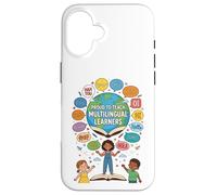 Proud To Teach Multilingual Learners ELL Education Classroom Carcasa para iPhone 16