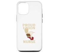 Proud Union Nurse California Flag RN Labor Rights Design Carcasa para iPhone 12/12 Pro