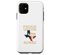 Proud Union Nurse Texas Flag RN Labor Rights Design Carcasa para iPhone 11