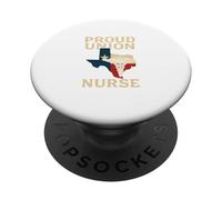 Proud Union Nurse Texas Flag RN Labor Rights Design PopSockets PopGrip Adhesivo