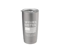 Proud Welder Sister I Grew Up With Mine Brother Cita Diciendo Vaso térmico de acero inoxidable de doble pared