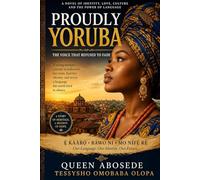 PROUDLY YORUBA (The Voice That Refused to Fade)