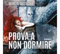 Prova A Non Dormire (audiolibro)