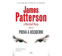Prova a uccidermi (Narrativa TRE60)