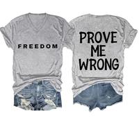 Prove Me Wrong - Camiseta Freedom para hombre y mujer, camiseta con texto en inglés "Prove Me Wrong Freedom", unisex, Gris-V, 3XL