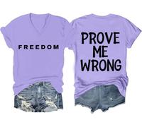 Prove Me Wrong - Camiseta Freedom para hombre y mujer, camiseta con texto en inglés "Prove Me Wrong Freedom", unisex, Púrpura claro-v, XL