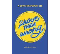 Prove them Wrong: Motivation for Everyday