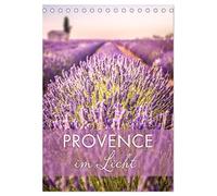Provence im Licht (Tischkalender 2026 DIN A5 hoch), CALVENDO Monatskalender: Der Zauber und die Farben Südfrankreichs