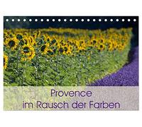 Provence im Rausch der Farben (Tischkalender 2026 DIN A5 quer), CALVENDO Monatskalender: Dieser Kalender zeigt die Landschaft und Natur der Provence in ihrer farbenvollen Schönheit.